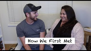 How We First Met