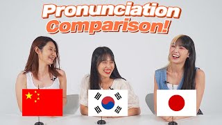 Korean, Chinese, Japanese Pronunciation Difference 3!!