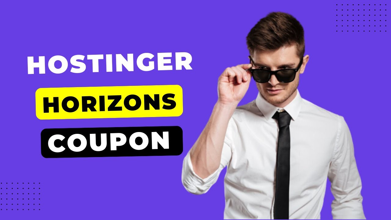 Hostinger Horizons Coupon Code 2025 | Horizons AI Web App Builder