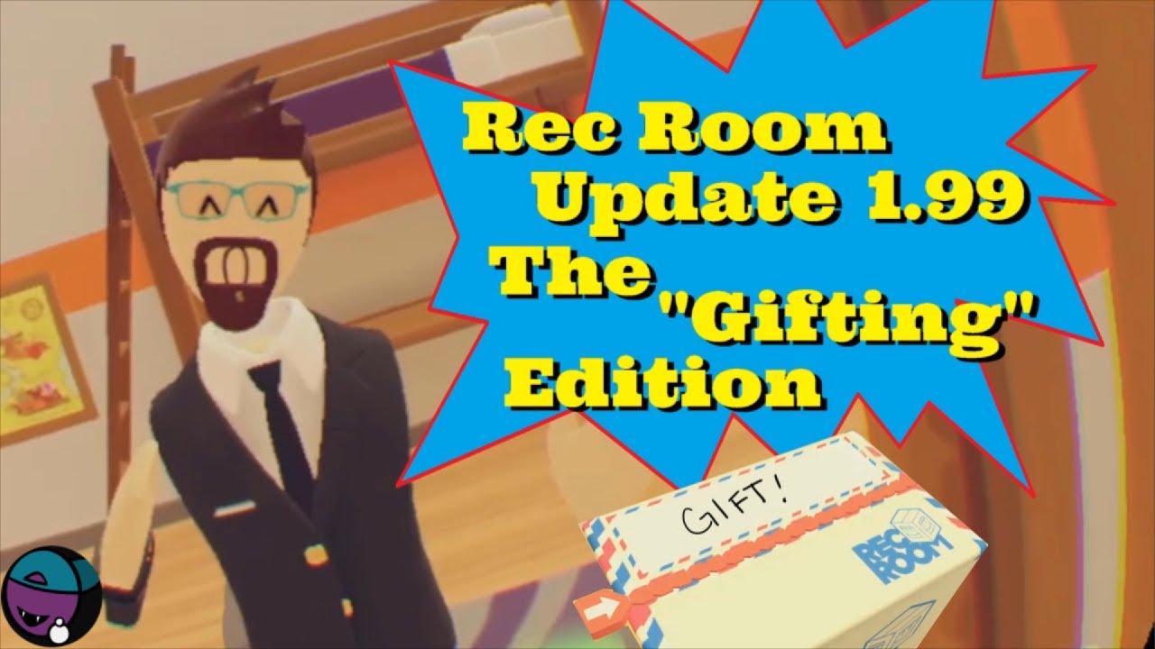 Rec Room Update 1.99 The "Gifting" Edition Showcase (PSVR) YouTube