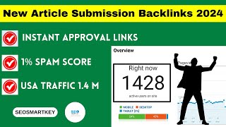 New Article Submission Backlinks 2024 | USA Traffic @Seosmartkey Dofollow Backlinks