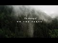 The Making of On the Verge | Documentary Showcase