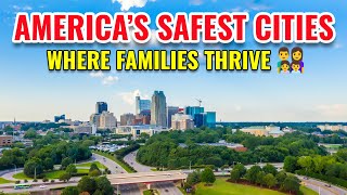 10 Safest Cities in America to Raise a Family (You Won’t Believe #3!)