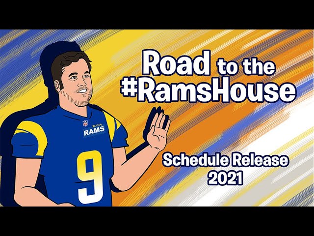 Road to the #RamsHouse  Schedule Release 2021 