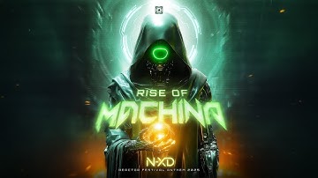 N-XD - Rise Of Machina (Reactor Festival 2025 Anthem)