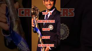 Top 10 Cricketers With Most Centuries in History 🏏