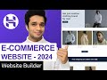 Create an ecommerce website with hostinger website builder  2024