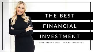 Ep The Best Financial Investment