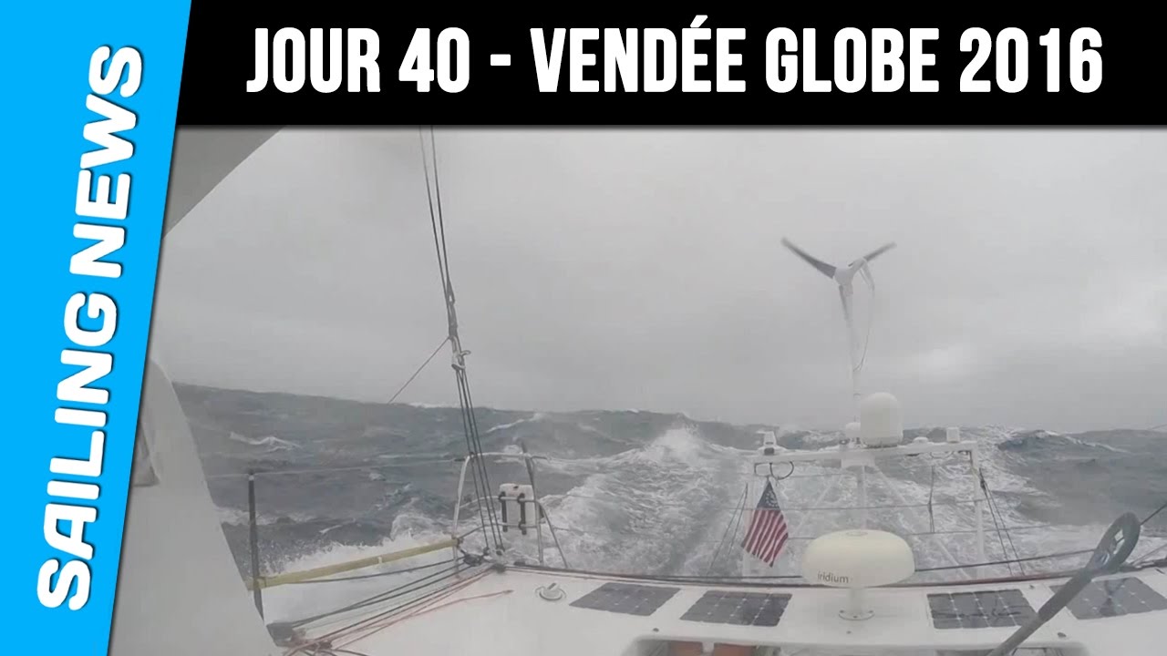 40ème jour - Vendée Globe 2016