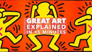 Keith Haring: Great Art Explained