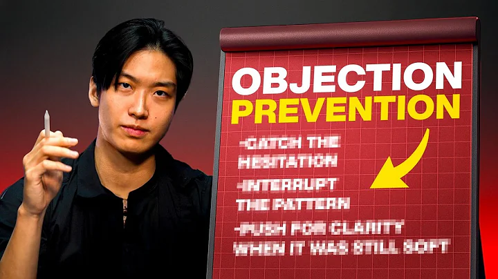 How To Prevent ANY Sales Objection (Full Masterclass)