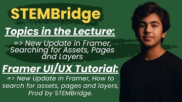 Search for Layers, Pages and Assets – Framer for UI/UX Designers | Chapter Explained | STEMBridge