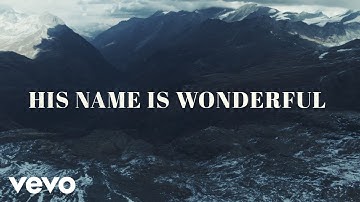 Chris Tomlin - His Name Is Wonderful (Lyric Video) (Tomlin Christmas)