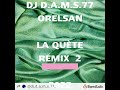 Dj dams77 x orelsan la qute remix 2023