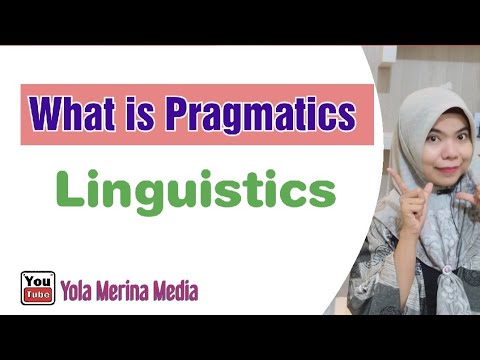 Video: Apa bahasa Inggris pragmatik?