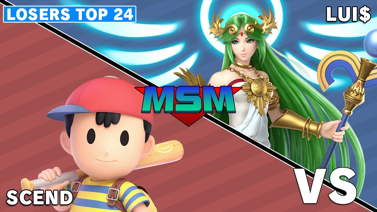 Offline MSM 240 - Scend (Ness) VS Lui$ (Palutena) Top 24 Losers