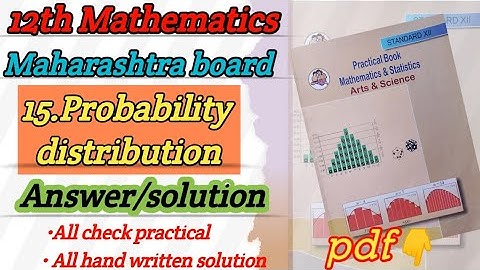 15.Probability distribution।। Probability distribution practical Math practical।। class 12th