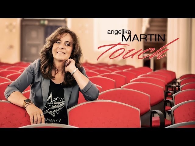 Angelika Martin - Touch Remix