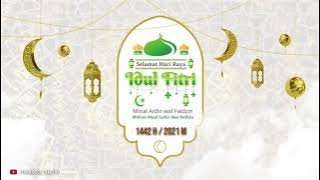 Ucapan Idul Fitri 2021 || Selamat Hari Raya Idul Fitri 2021 || Story WA Idul Fitri 2021