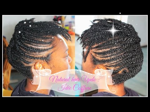 NATURAL HAIR UPO /CHEVEUX CREPUS : IDEE COIFFURE