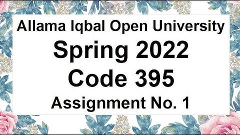 AIOU Code 395 Solved Assignment No.1 Spring 2022 || Subject: Statistics – II ||Level: FA/I.Com