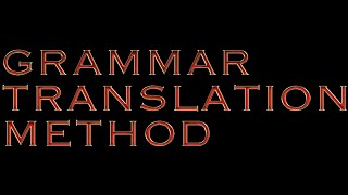 2 Grammar Translation Ve Direct Method