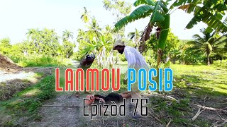 LANMOU POSIB EPIZOD 76 LANMOU POSIB EPIZOD 76