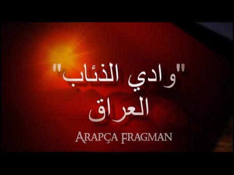 Kurtlar Vadisi Irak - Arapça Fragman (HD)