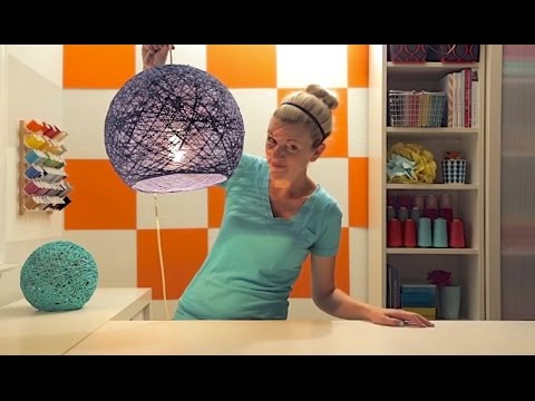 How to make a lampshade, lanterns, and yarn