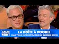 La boîte à Pookie : Gilles Verdez balance un gros dossier sur Guillaume Genton !