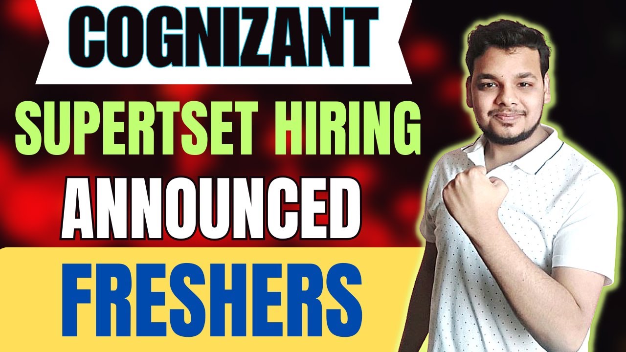 Cognizant Superset Hiring Announced | OFF Campus Drive | Fresher Jobs ...