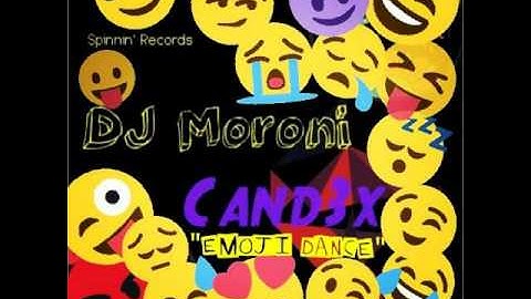 Emoji dance - Moroni Cand3x (radio Edite) 2016