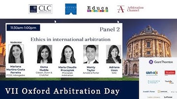 VII Oxford Arbitration Day - Ethics in international arbitration