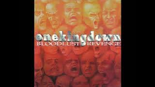 ONE KING DOWN - Bloodlust Revenge 1997 [FULL ALBUM]