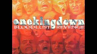 ONE KING DOWN - Bloodlust Revenge 1997 [FULL ALBUM]