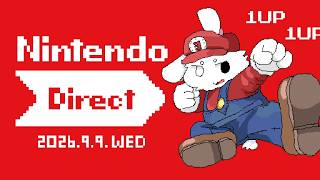 【ニンダイ同時視聴】Nintendo Directを徹底リアクションしていく！【個人勢/兎３/Vtuber】