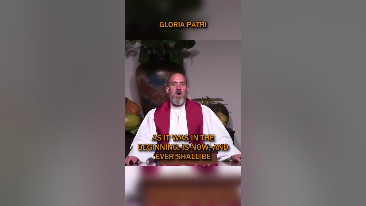 Gloria Patri - Acapella - 11/3/24