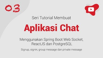 Membuat Aplikasi Chat Menggunakan Spring Boot, Web Socket dan React JS - Part 3 Web Socket Config