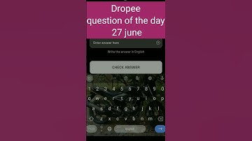 Dropee question of the day 27 june | Dropee question of the day@CryptoTechSunil