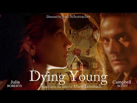 Dying Young (1991) Julia Roberts & Campbell Scott