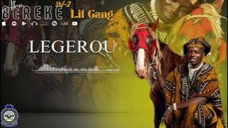 Lil Gang - LEGEROU
