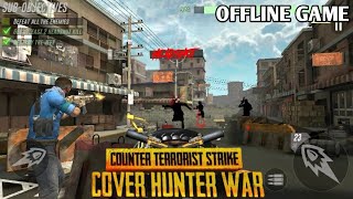 MUSNAHKAN PARA TERORIS!! - Cover Hunter War: Counter Terrorist Strike War screenshot 3