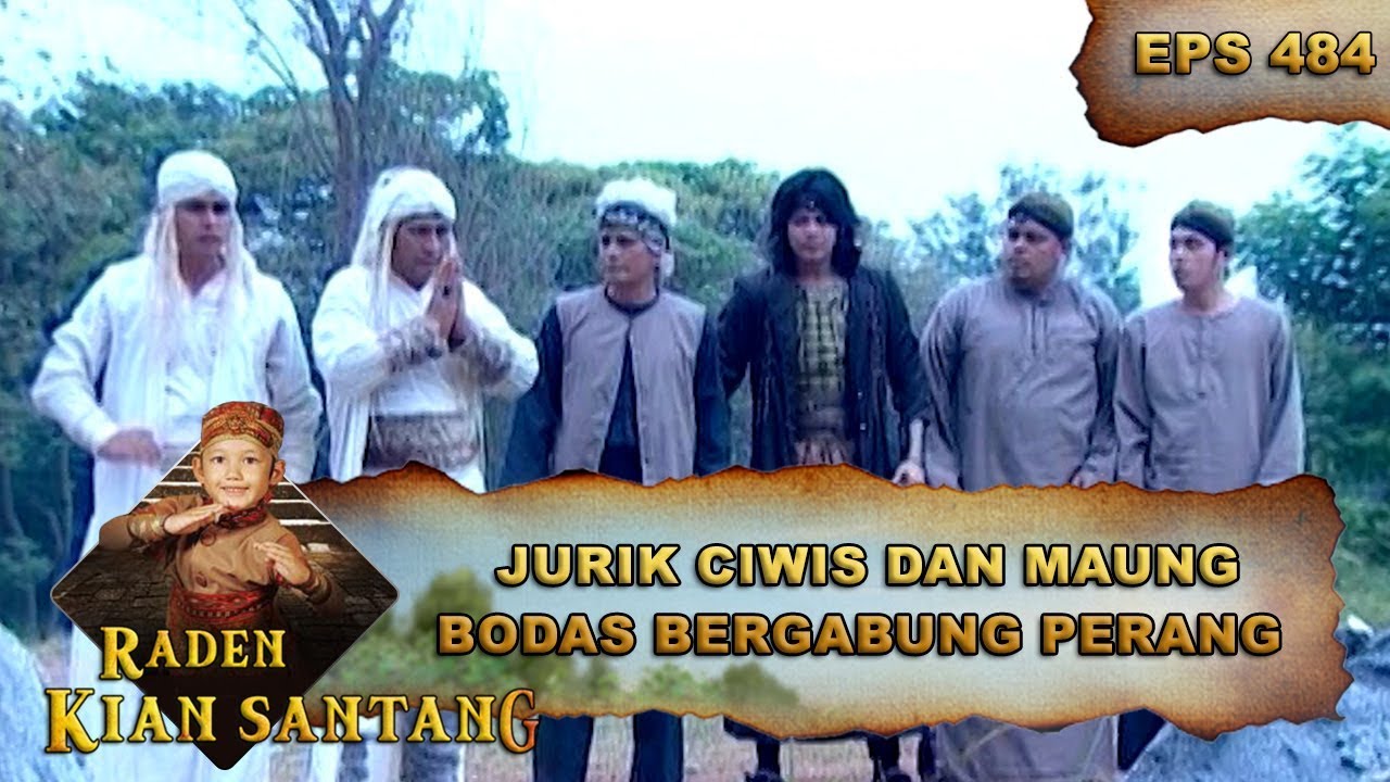 Jurik Ciwis Dan Maung Bodas Bergabung Dalam Pertempuran  -  Raden Kian Santang Eps 484 Part 1