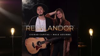 Video thumbnail of "Ciudad Capital feat Male Aguirre - Resplandor (Video Oficial)"