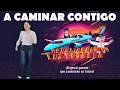 A caminar contigo - EBV Aerolíneas Luz Estelar