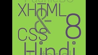 xHTML and CSS Tutorial - 8 (in Hindi) Adding Image to Your Webpage