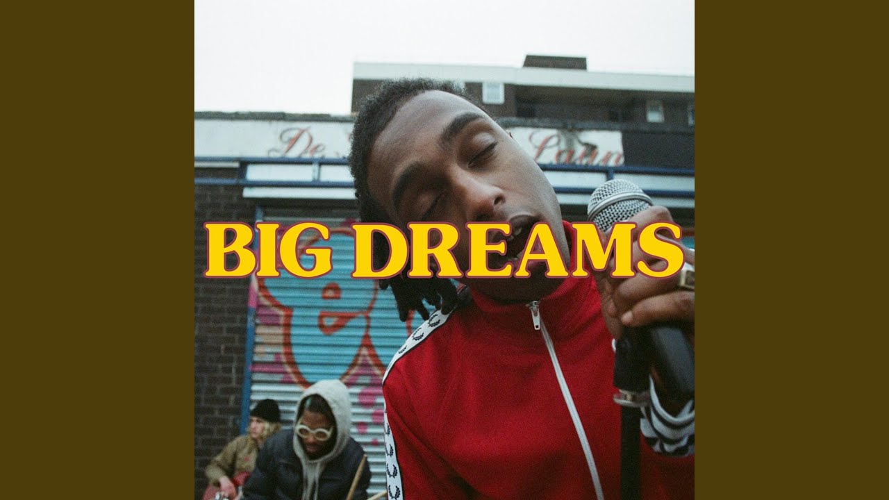 Big Dreams - YouTube