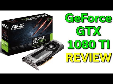 GTX 1080 TI  – Review – Should you buy one?