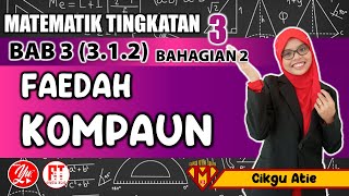 3.1.2  FAEDAH MUDAH & FAEDAH KOMPAUN PART 2|#MATEMATIK #TINGKATAN3 #AKADEMIYOUTUBER #KITABANTUKITA