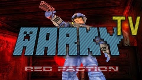 AarkyTV: Red Faction Multiplayer - Epic Gameplay Montage